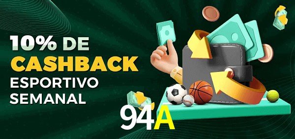 10% de bônus de cashback na 94A